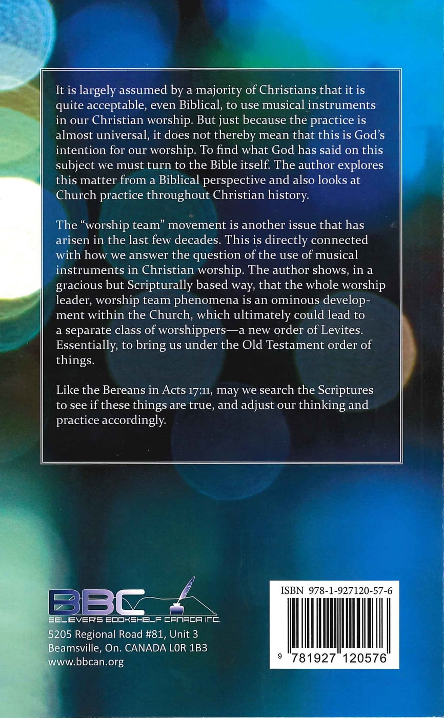 Musical instruments in Christian worship—Brian Reynolds Musical instruments in Christian worship—Brian Reynolds